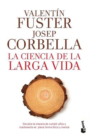 CIENCIA DE LA LARGA VIDA, LA | 9788408193784 | FUSTER, VALENTÍN/CORBELLA, JOSEP | Llibreria L'Illa - Llibreria Online de Mollet - Comprar llibres online