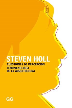 CUESTIONES DE PERCEPCIÓN | 9788425231766 | HOLL, STEVEN | Llibreria L'Illa - Llibreria Online de Mollet - Comprar llibres online