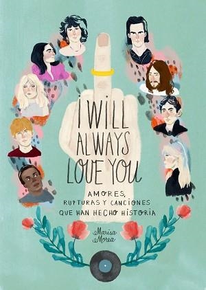I WILL ALWAYS LOVE YOU | 9788416890583 | MOREA, MARISA | Llibreria L'Illa - Llibreria Online de Mollet - Comprar llibres online