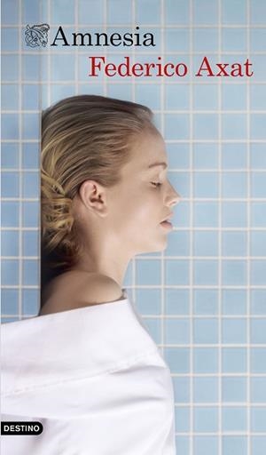 AMNESIA | 9788423354306 | AXAT, FEDERICO | Llibreria L'Illa - Llibreria Online de Mollet - Comprar llibres online