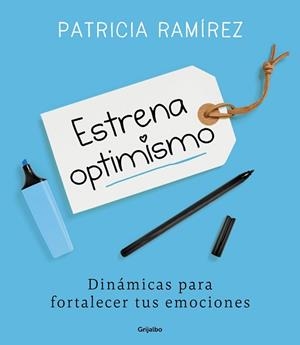 ESTRENA OPTIMISMO | 9788425356186 | RAMÍREZ, PATRICIA | Llibreria L'Illa - Llibreria Online de Mollet - Comprar llibres online