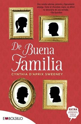 DE BUENA FAMILIA | 9788416087785 | D\'APRIX SWEENEY, CYNTHIA | Llibreria L'Illa - Llibreria Online de Mollet - Comprar llibres online