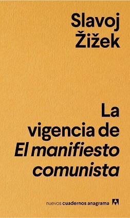 VIGENCIA DE EL MANIFIESTO COMUNISTA, LA | 9788433916235 | ŽIŽEK, SLAVOJ | Llibreria L'Illa - Llibreria Online de Mollet - Comprar llibres online