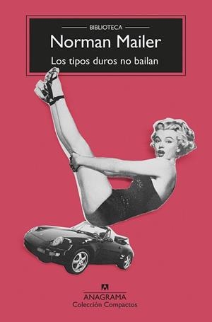 TIPOS DUROS NO BAILAN, LOS | 9788433960238 | MAILER, NORMAN | Llibreria L'Illa - Llibreria Online de Mollet - Comprar llibres online
