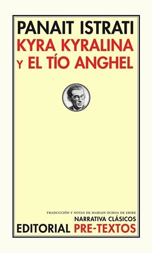 KYRA KYRALINA Y EL TÍO ANGHEL | 9788481918922 | ISTRATI, PANAIT