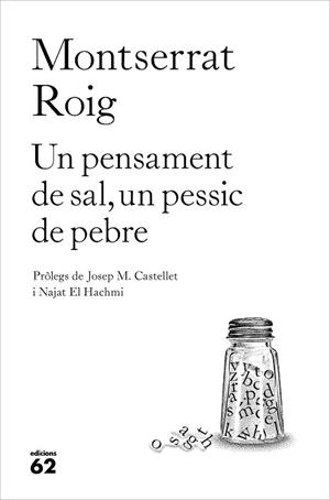 PENSAMENT DE SAL UN PESSIC DE PEBRE, UN | 9788429776935 | ROIG, MONTSERRAT | Llibreria L'Illa - Llibreria Online de Mollet - Comprar llibres online