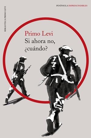SI AHORA NO CUÁNDO? | 9788499427294 | LEVI, PRIMO | Llibreria L'Illa - Llibreria Online de Mollet - Comprar llibres online