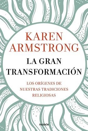 GRAN TRANSFORMACIÓN, LA | 9788449334955 | ARMSTRONG, KAREN | Llibreria L'Illa - Llibreria Online de Mollet - Comprar llibres online