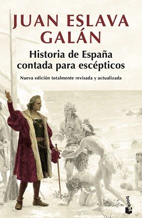 HISTORIA DE ESPAÑA CONTADA PARA ESCÉPTICOS | 9788408194835 | ESLAVA GALÁN, JUAN | Llibreria L'Illa - Llibreria Online de Mollet - Comprar llibres online