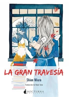 GRAN TRAVESÍA, LA | 9788416858712 | MIURA, SHION | Llibreria L'Illa - Llibreria Online de Mollet - Comprar llibres online