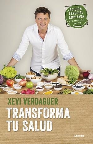 TRANSFORMA TU SALUD  (EDICIÓN AMPLIADA) | 9788425356872 | VERDAGUER, XEVI | Llibreria L'Illa - Llibreria Online de Mollet - Comprar llibres online