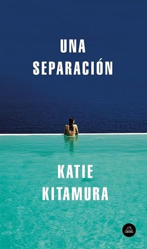 SEPARACIÓN, UNA | 9788439734789 | KITAMURA, KATIE | Llibreria L'Illa - Llibreria Online de Mollet - Comprar llibres online