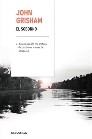 SOBORNO, EL | 9788466342537 | GRISHAM, JOHN | Llibreria L'Illa - Llibreria Online de Mollet - Comprar llibres online