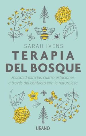 TERAPIA DEL BOSQUE | 9788416720385 | IVENS, SARAH | Llibreria L'Illa - Llibreria Online de Mollet - Comprar llibres online