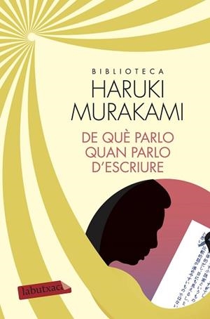 DE QUÈ PARLO QUAN PARLO D'ESCRIURE | 9788417420116 | MURAKAMI, HARUKI | Llibreria L'Illa - Llibreria Online de Mollet - Comprar llibres online