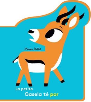 PETITA GASELA TÉ POR, LA | 9788426145109 | BILLET, MARION