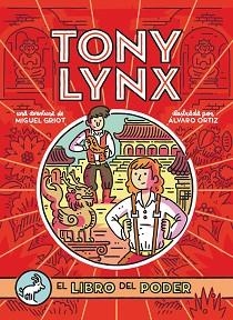 DIARIOS DE TONY LYNX, LOS | 9788491079477 | (MIGUEL ÁNGEL ALONSO SERRANO), MIGUEL GRIOT | Llibreria L'Illa - Llibreria Online de Mollet - Comprar llibres online