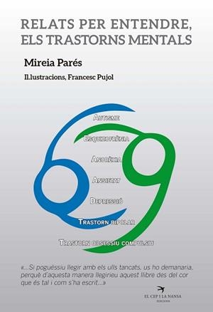 RELATS PER ENTENDRE ELS TRANSTORNS MENTALS | 9788417000233 | PARÉS GUERRERO, MIREIA/MESTRES I SOLER, FRANCESC | Llibreria L'Illa - Llibreria Online de Mollet - Comprar llibres online