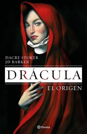 DRÁCULA. EL ORIGEN | 9788408195153 | BARKER, J.D./STOKER, DACRE | Llibreria L'Illa - Llibreria Online de Mollet - Comprar llibres online