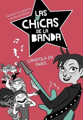 LIÁNDOLA EN PARÍS  | 9788420487250 | VILLARDON, ESTHER/MORENO, LAURA | Llibreria L'Illa - Llibreria Online de Mollet - Comprar llibres online