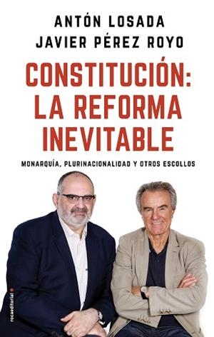 CONSTITUCIÓN LA REFORMA INEVITABLE | 9788417092757 | LOSADA, ANTÓN/PÉREZ ROYO, JAVIER | Llibreria L'Illa - Llibreria Online de Mollet - Comprar llibres online