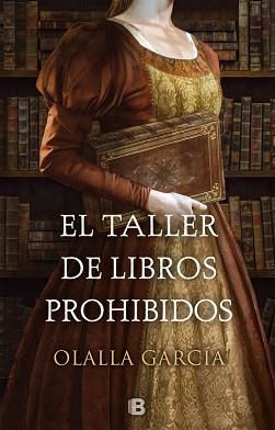 TALLER DE LIBROS PROHIBIDOS, EL | 9788466664332 | GARCÍA, OLALLA | Llibreria L'Illa - Llibreria Online de Mollet - Comprar llibres online