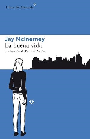 BUENA VIDA, LA | 9788417007423 | MCINERNEY, JAY | Llibreria L'Illa - Llibreria Online de Mollet - Comprar llibres online