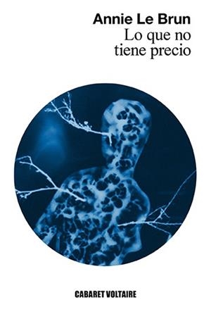 LO QUE NO TIENE PRECIO | 9788494710896 | LE BRUN, ANNIE | Llibreria L'Illa - Llibreria Online de Mollet - Comprar llibres online