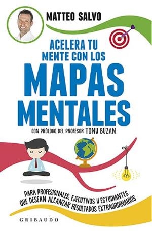 ACELERA TU MENTE CON MAPAS MENTALES | 9788417127084 | SALVA, MATTEO | Llibreria L'Illa - Llibreria Online de Mollet - Comprar llibres online