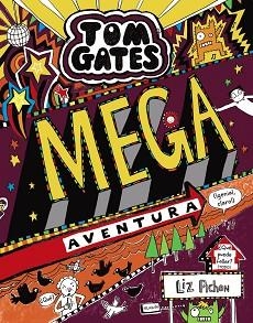 TOM GATES MEGA AVENTURA | 9788469624647 | PICHON, LIZ | Llibreria L'Illa - Llibreria Online de Mollet - Comprar llibres online