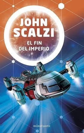 FIN DEL IMPERIO, EL | 9788445005620 | SCALZI, JOHN