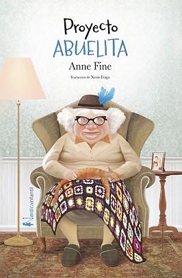 PROYECTO ABUELITA | 9788417281809 | FINE, ANNE | Llibreria L'Illa - Llibreria Online de Mollet - Comprar llibres online