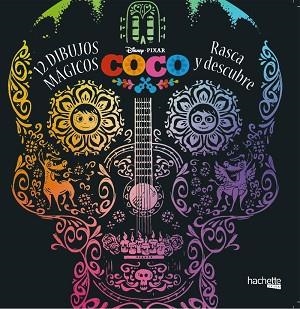 COCO DISNEY. 12 DIBUJOS MÁGICOS: RASCA Y DESCUBRE | 9788417240448 | VARIOS AUTORES | Llibreria L'Illa - Llibreria Online de Mollet - Comprar llibres online