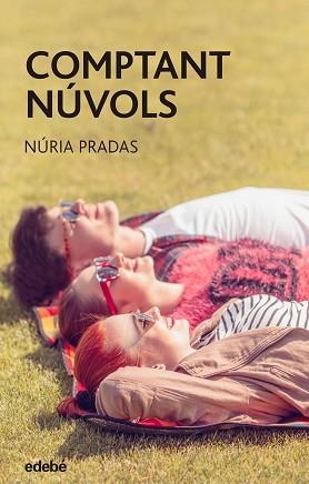 COMPTANT NÚVOLS | 9788468335254 | PRADAS ANDREU, NURIA | Llibreria L'Illa - Llibreria Online de Mollet - Comprar llibres online