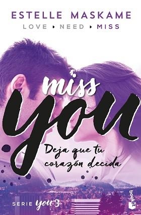 YOU 3. MISS YOU | 9788408181217 | MASKAME, ESTELLE | Llibreria L'Illa - Llibreria Online de Mollet - Comprar llibres online