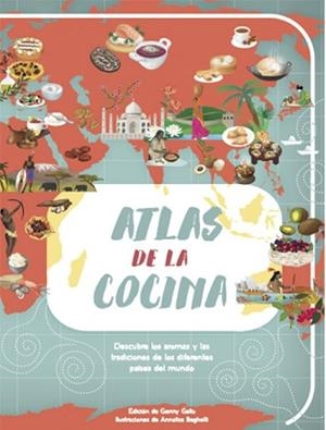 ATLAS DE LA COCINA  | 9788468224473 | GALLO, GENNY