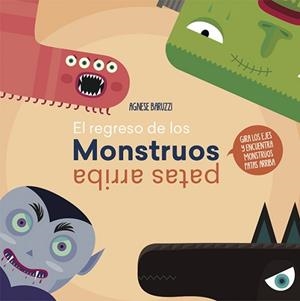 REGRESO DE LOS MONSTRUOS PATAS ARRIBA, EL | 9788468259420 | BARUZZI, AGNESE | Llibreria L'Illa - Llibreria Online de Mollet - Comprar llibres online