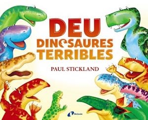 DEU DINOSAURES TERRIBLES | 9788499068695 | STICKLAND, PAUL | Llibreria L'Illa - Llibreria Online de Mollet - Comprar llibres online