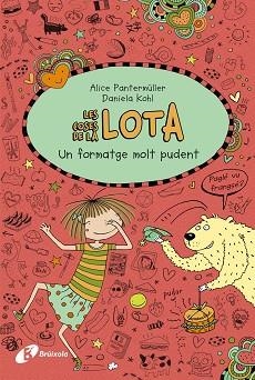 COSES DE LA LOTA: UN FORMATGE MOLT PUDENT, LES | 9788499069050 | PANTERMÜLLER, ALICE | Llibreria L'Illa - Llibreria Online de Mollet - Comprar llibres online