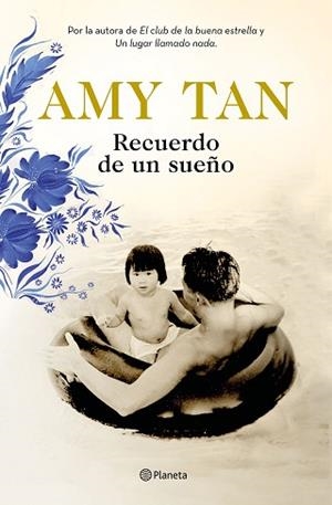 RECUERDO DE UN SUEÑO | 9788408196433 | TAN, AMY | Llibreria L'Illa - Llibreria Online de Mollet - Comprar llibres online