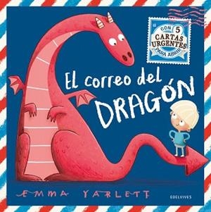 CORREO DEL DRAGÓN, EL | 9788414015964 | YARLETT, EMMA | Llibreria L'Illa - Llibreria Online de Mollet - Comprar llibres online