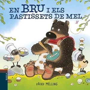 EN BRU I ELS PASTISSETS DE MEL | 9788447935611 | MELLING, DAVID | Llibreria L'Illa - Llibreria Online de Mollet - Comprar llibres online
