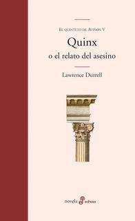 QUINX O EL RELATO DEL ASESINO | 9788435010368 | DURRELL, LAWRENCE  | Llibreria L'Illa - Llibreria Online de Mollet - Comprar llibres online
