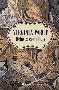 RELATOS COMPLETOS | 9788491813002 | WOOLF, VIRGINIA | Llibreria L'Illa - Llibreria Online de Mollet - Comprar llibres online