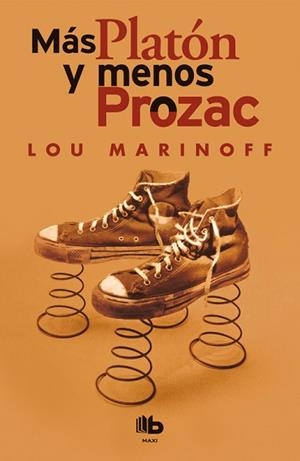 MÁS PLATÓN Y MENOS PROZAC | 9788490704196 | MARINOFF, LOU