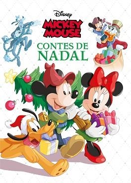 MICKEY MOUSE. CONTES DE NADAL | 9788491376620 | DISNEY | Llibreria L'Illa - Llibreria Online de Mollet - Comprar llibres online