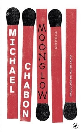 MOONGLOW | 9788416673667 | CHABON, MICHAEL