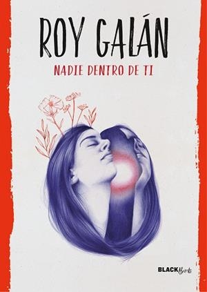 NADIE DENTRO DE TI  | 9788420487267 | GALÁN, ROY | Llibreria L'Illa - Llibreria Online de Mollet - Comprar llibres online