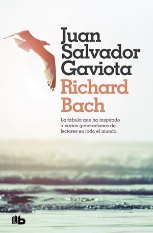 JUAN SALVADOR GAVIOTA | 9788490707432 | BACH, RICHARD | Llibreria L'Illa - Llibreria Online de Mollet - Comprar llibres online