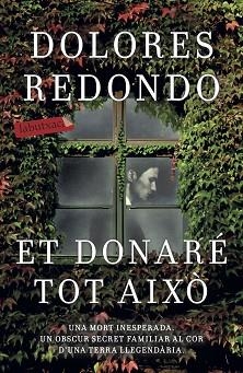 ET DONARÉ TOT AIXÒ | 9788417420208 | REDONDO, DOLORES | Llibreria L'Illa - Llibreria Online de Mollet - Comprar llibres online